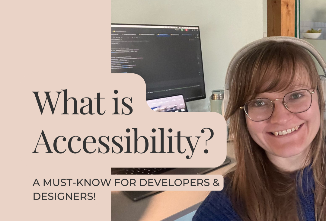 What is Accessibility and Why Does It Matter?